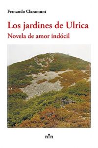 Baixar Los jardines de Ulrica (Spanish Edition) pdf, epub, eBook