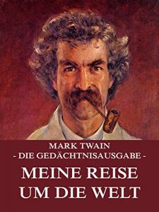 Baixar Meine Reise um die Welt (German Edition) pdf, epub, eBook