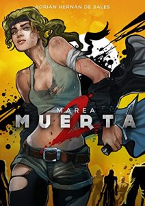 Baixar Marea Muerta 2 (Spanish Edition) pdf, epub, eBook
