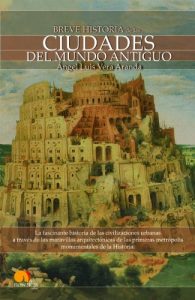 Baixar Breve historia de las ciudades del mundo antiguo pdf, epub, eBook