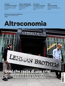 Baixar Altreconomia 185 – Settembre 2016: Quel che resta di una crisi pdf, epub, eBook