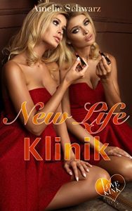 Baixar New Life Klinik – Kinky Story, ohne Tabus. BDSM, Fetisch und viel mehr (German Edition) pdf, epub, eBook