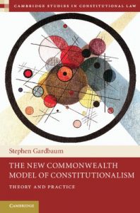 Baixar The New Commonwealth Model of Constitutionalism (Cambridge Studies in Constitutional Law, 5) pdf, epub, eBook