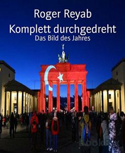 Baixar Komplett durchgedreht: Das Bild des Jahres (German Edition) pdf, epub, eBook