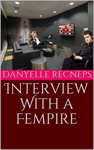 Baixar Interview With a Fempire (English Edition) pdf, epub, eBook