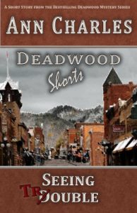 Baixar Seeing Trouble: A Short Story from the Deadwood Humorous Mystery Series (Deadwood Shorts) (English Edition) pdf, epub, eBook