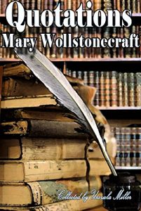 Baixar Quotations by Mary Wollstonecraft (English Edition) pdf, epub, eBook