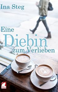 Baixar Eine Diebin zum Verlieben (German Edition) pdf, epub, eBook