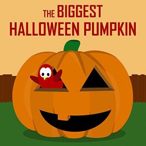 Baixar Children’s Book: The Biggest Halloween Pumpkin [Halloween Bedtime Stories for Kids] (English Edition) pdf, epub, eBook