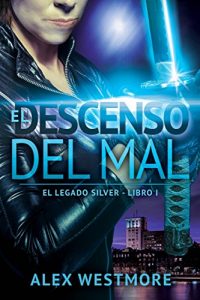 Baixar El descenso del mal (Spanish Edition) pdf, epub, eBook