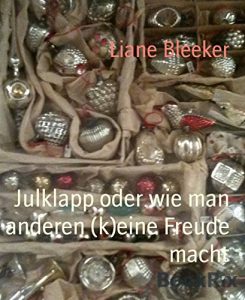 Baixar Julklapp oder wie man anderen (k)eine Freude macht: Drei vorweihnachtliche Kurzgeschichten (German Edition) pdf, epub, eBook