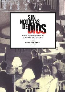 Baixar Sin Noticias de Dios. Guion (Spanish Edition) pdf, epub, eBook