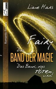 Baixar Fairy – Das Band der Magie 3 (German Edition) pdf, epub, eBook