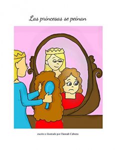 Baixar Las princesas se peinan (Spanish Edition) pdf, epub, eBook