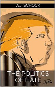 Baixar The Politics of Hate (A Short Political Essay Book 2) (English Edition) pdf, epub, eBook