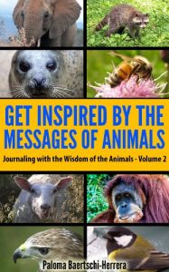 Baixar Get Inspired by the Messages of the Animals – Journaling with the Wisdom of the Animals, Volume 2 (English Edition) pdf, epub, eBook
