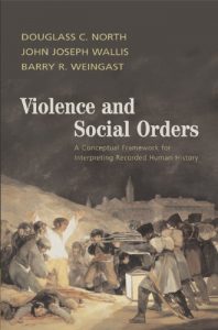Baixar Violence and Social Orders: A Conceptual Framework for Interpreting Recorded Human History pdf, epub, eBook