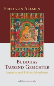 Baixar Buddhas Tausend Gesichter: Legenden und Lehren Erleuchteter (German Edition) pdf, epub, eBook