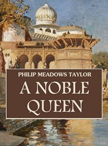 Baixar A Noble Queen: A Romance of Indian History (English Edition) pdf, epub, eBook