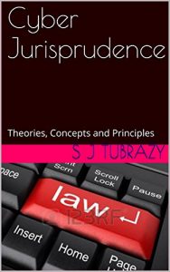 Baixar Cyber Jurisprudence: Theories, Concepts and Principles (English Edition) pdf, epub, eBook