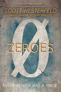 Baixar Zeroes (English Edition) pdf, epub, eBook