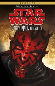 Baixar Star Wars, Masters 16 – Darth Maul – Todesurteil (Star Wars – Masters) pdf, epub, eBook