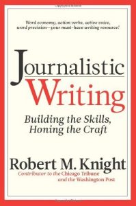 Baixar Journalistic Writing: Building the Skills, Honing the Craft pdf, epub, eBook