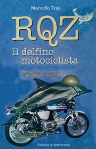 Baixar RQZ – Il Delfino Motociclista (Italian Edition) pdf, epub, eBook