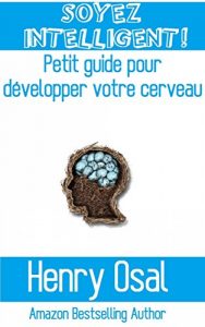 Baixar SOYEZ INTELLIGENT ! (French Edition) pdf, epub, eBook