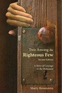 Baixar Two Among the Righteous Few: A Story of Courage in the Holocaust (English Edition) pdf, epub, eBook