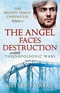 Baixar The Angel Faces Destruction: THE BRANDT FAMILY CHRONICLES PART 2 (English Edition) pdf, epub, eBook