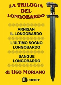 Baixar La trilogia del Longobardo pdf, epub, eBook