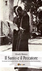 Baixar Il Santo e il peccatore pdf, epub, eBook