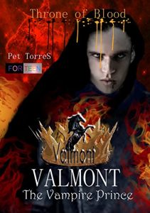 Baixar Valmont the Vampire Prince: Throne of Blood (English Edition) pdf, epub, eBook