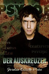 Baixar Der Auskreuzer: Ein Kurzroman aus der PsyCop-Reihe (German Edition) pdf, epub, eBook