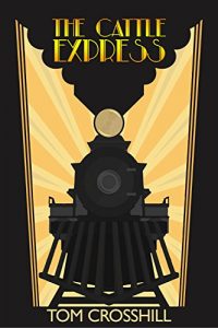 Baixar The Cattle Express: A Tale of Wall Street and Siberia (English Edition) pdf, epub, eBook