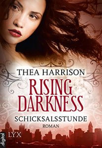 Baixar Rising Darkness – Schicksalsstunde (Rising-Darkness-Reihe 2) (German Edition) pdf, epub, eBook