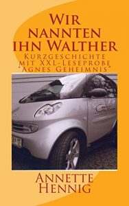 Baixar Wir nannten ihn Walther (German Edition) pdf, epub, eBook