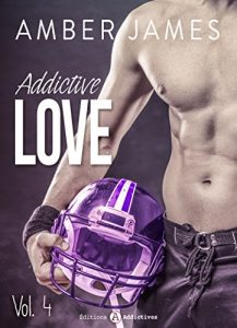 Baixar Addictive Love, vol. 4 (French Edition) pdf, epub, eBook