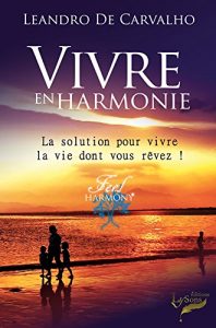 Baixar Vivre en harmonie (French Edition) pdf, epub, eBook