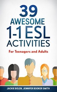 Baixar 39 Awesome 1-1 ESL Activities: For Teenagers and Adults (English Edition) pdf, epub, eBook