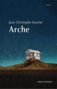 Baixar ARCHE: Les mythes racontent une histoire vraie (French Edition) pdf, epub, eBook