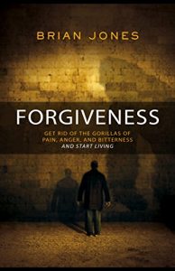 Baixar Forgiveness: Get Rid Of The Gorillas Of Pain, Anger, And Bitterness And Start Living (English Edition) pdf, epub, eBook