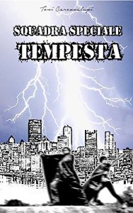 Baixar Squadra Speciale Tempesta (Italian Edition) pdf, epub, eBook