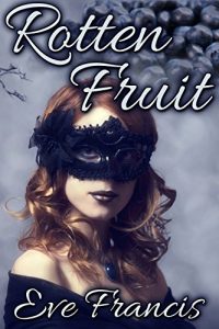 Baixar Rotten Fruit (English Edition) pdf, epub, eBook
