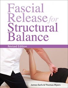 Baixar Fascial Release for Structural Balance, Revised Edition pdf, epub, eBook