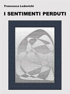 Baixar I sentimenti perduti pdf, epub, eBook