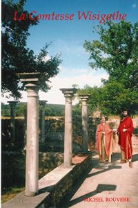 Baixar La Comtesse Wisigothe (French Edition) pdf, epub, eBook
