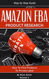Baixar Amazon FBA: Product research – How to become a successful Amazon FBA seller (English Edition) pdf, epub, eBook
