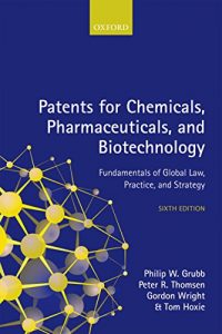 Baixar Patents for Chemicals, Pharmaceuticals, and Biotechnology pdf, epub, eBook